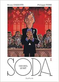 Soda, tome 10 : Dieu seul le sait